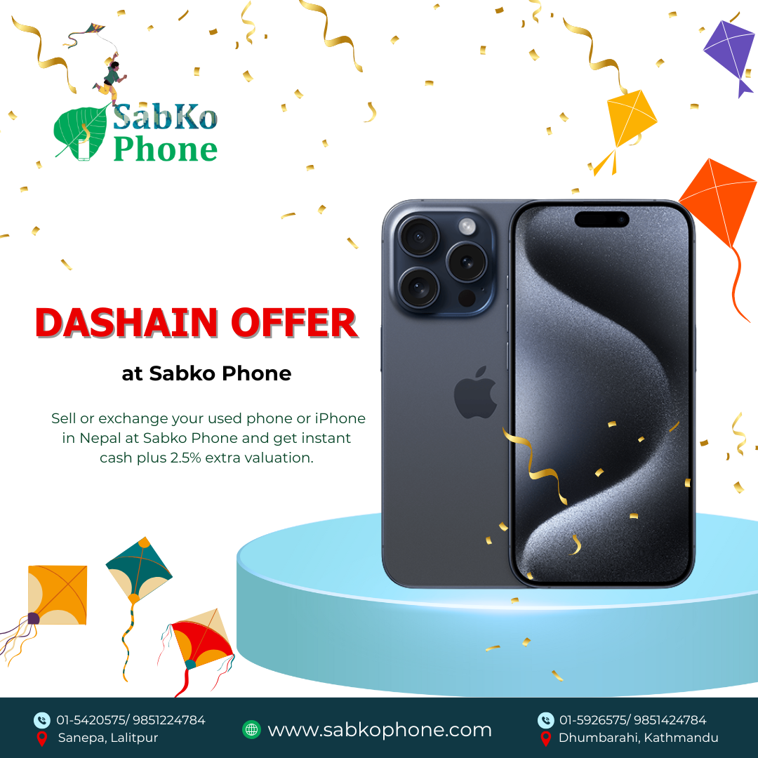 Dashain Offer | Sell or Exchange Used Phone in Nepal