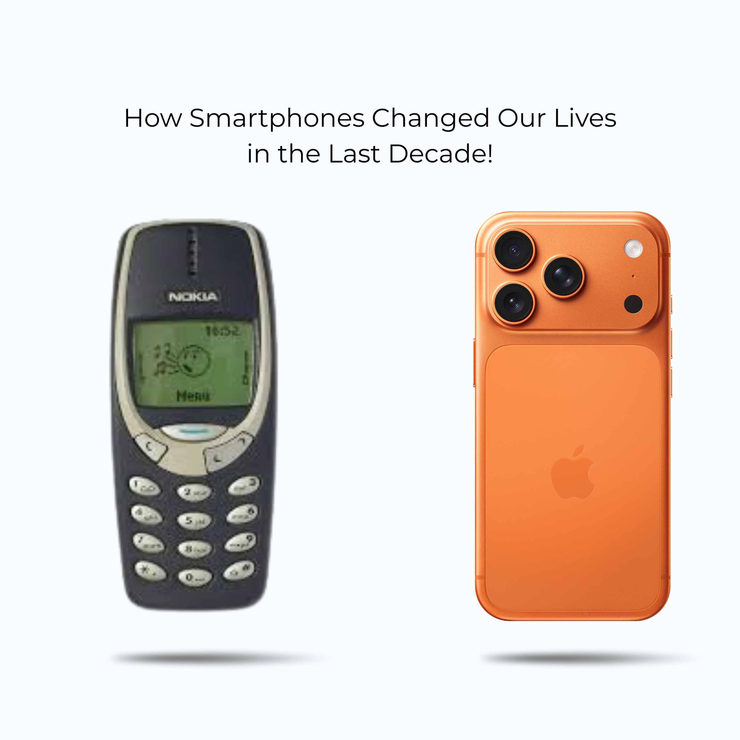 How Smartphones Changed Our Lives in the Last Decade