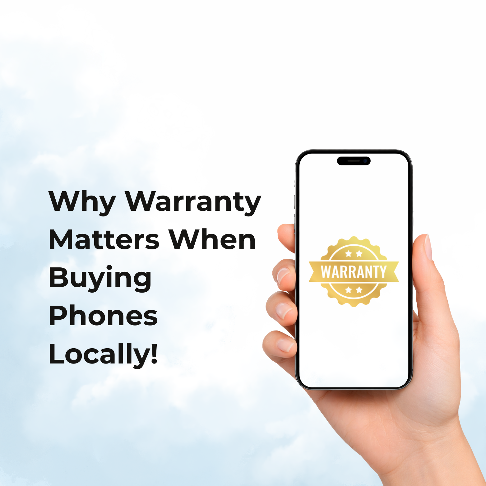 Why Warranty Matters When Buying Phones Locally