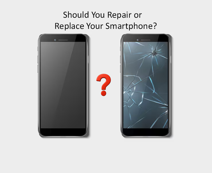 Should You Repair or Replace Your Smartphone?